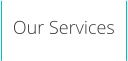 Our Services